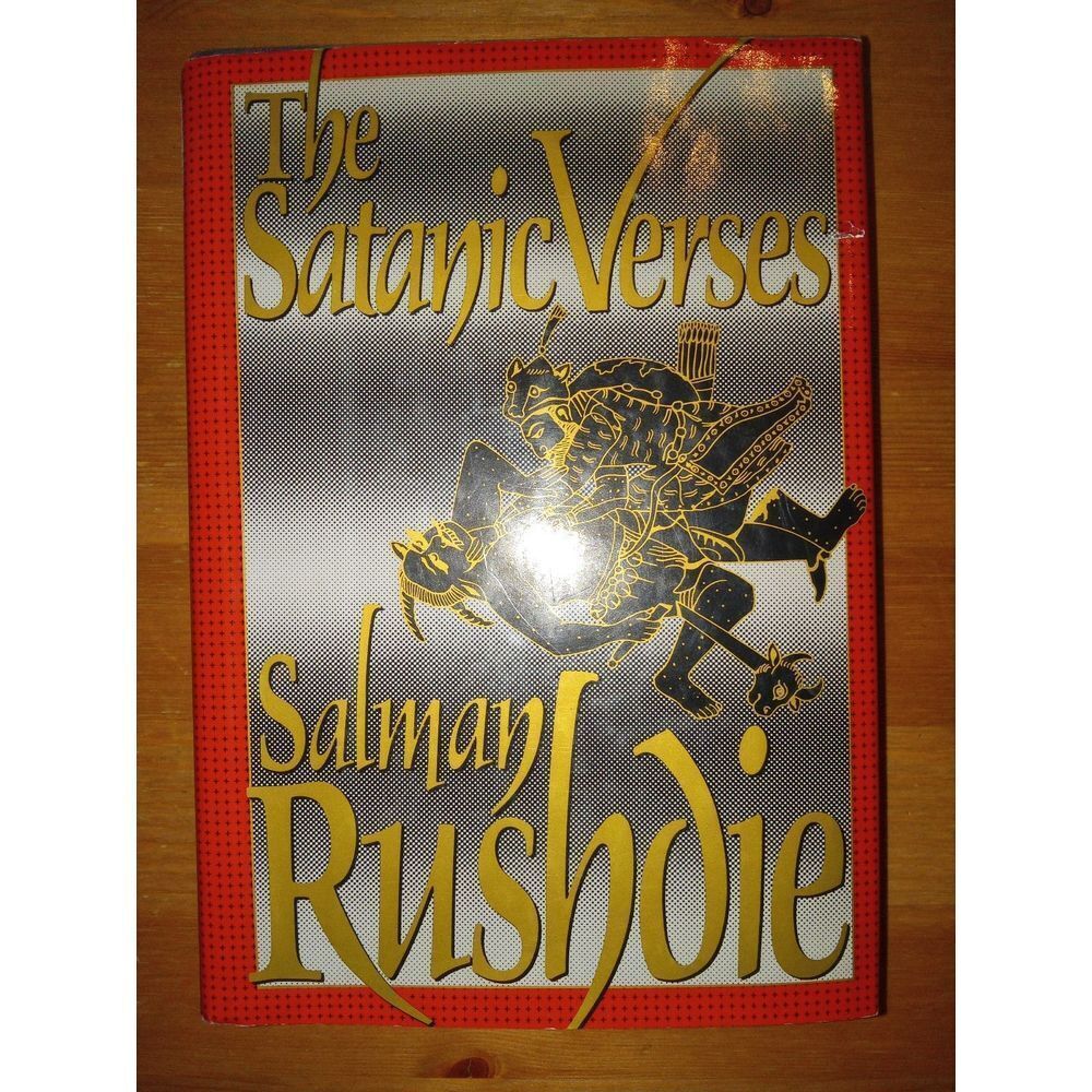 Salman Rushdie's‎ The Satanic Verses 1989